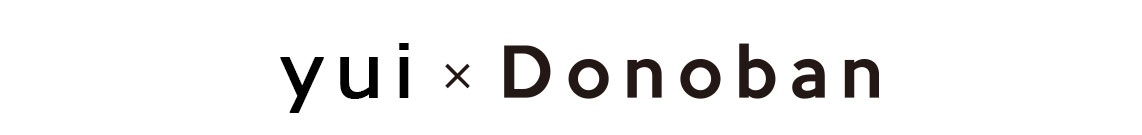 yui × Donoban
